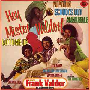 Frank Valdor And His Dimension-Singers - Hey Mister Valdor!