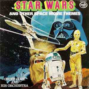 Geoff Love And His Orchestra - Star Wars And Other Space Movie Themes