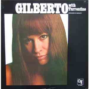 Gilberto With Turrentine - Gilberto With Turrentine