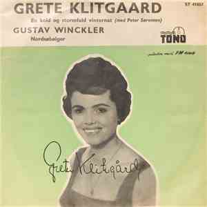 Grete Klitgaard Og Peter Sørensen  / Gustav Winckler - En Kold Og Stormfuld ...