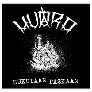 Huora  - Hukutaan Paskaan