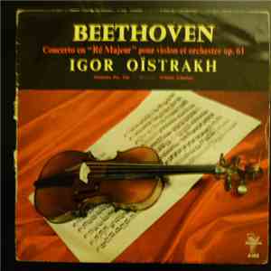 Igor Oistrach, Wilhelm Schüchter - Beethoven Violin Concerto