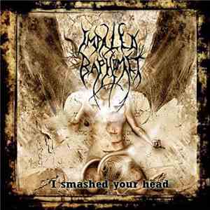 Impaled Baphomet - I Smashed Your Head