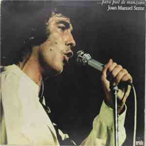 Joan Manuel Serrat - ... Para Piel De Manzana
