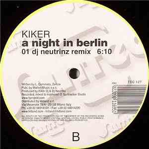 Kiker - A Night In Berlin