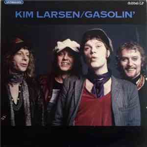 Kim Larsen / Gasolin' - Anthology