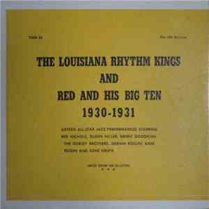 Louisiana Rhythm Kings And Red And His Big Ten - 1930-1931 (Sixteen All-Sta ...