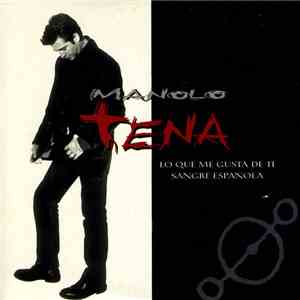 Manolo Tena - Lo Que Me Gusta De Ti