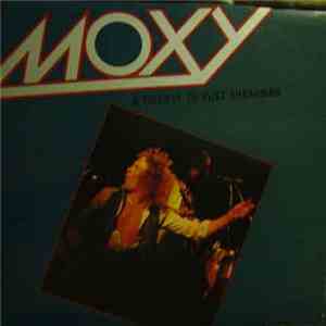 Moxy  - A Tribute To Buzz Shearman
