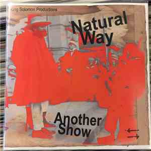 Natural Way - Another Show