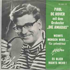 Paul De Rover Mit Dem Orchester Die Amadas - Wenn's Morgen Wird ...