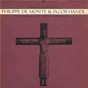 Philippe De Monte, Jacob Handl, The Prague Madrigal Choir, Miroslav Venhoda ...