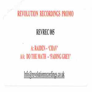 Raiden / Do The Math - Chav / Fading Grey