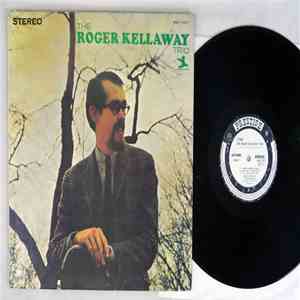 Roger Kellaway - The Roger Kellaway Trio