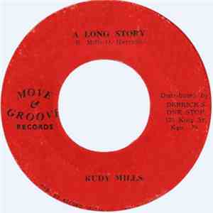 Rudy Mills - A Long Story