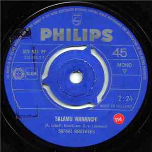 Safari Brothers - Salamu Wananchi/Alisema Ananipenda