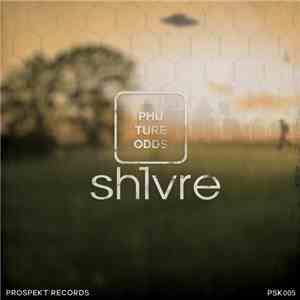 Shivre - Phuture Odds