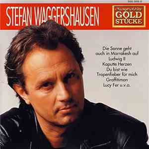 Stefan Waggershausen - Ausgewählte Goldstücke