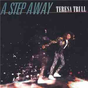 Teresa Trull - A Step Away