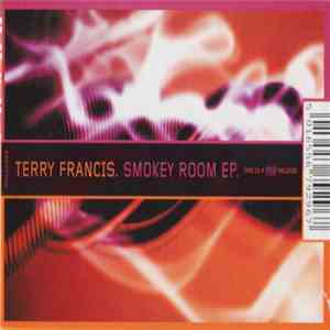 Terry Francis - Smokey Room EP