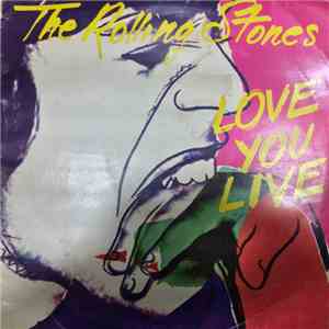 The Rolling Stones - Love You Live