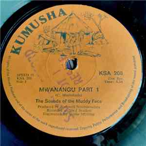 The Sounds Of The Muddy Face - Mwanangu
