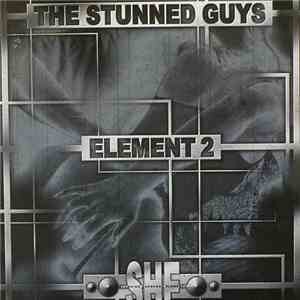 The Stunned Guys - Element 2
