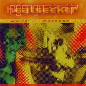The World Wide Message Tribe - Heatseeker