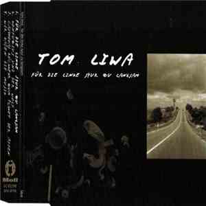 Tom Liwa - Für Die Linke Spur Zu Langsam