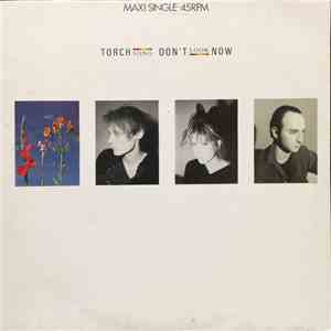 Torch Song - Don't Look Now / P2E (Remix)