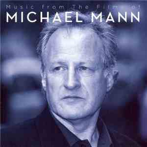 Various - Music From The Films Of Michael Mann