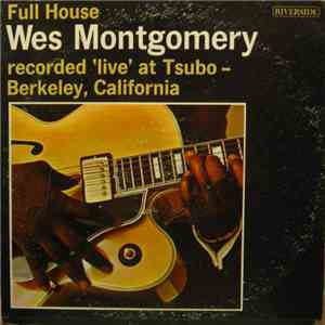 Wes Montgomery - Full House