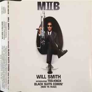 Will Smith Introducing Tra-Knox - Black Suits Comin' (Nod Ya Head)