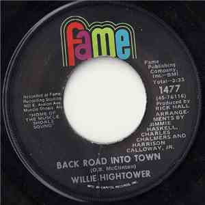 Willie Hightower - Back Road Into Town / Poor Man