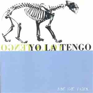 Yo La Tengo - Ride The Tiger