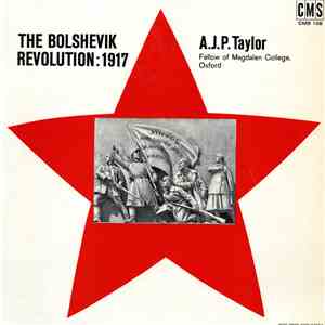 A.J.P. Taylor - The Bolshevik Revolution: 1917