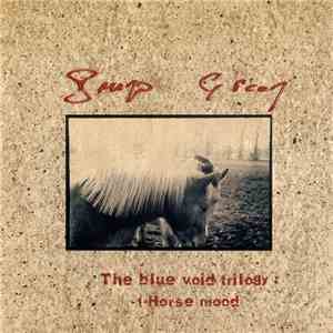 Bruno Green - The Blue Void Trilogy: 1- Horse Mood