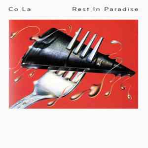 Co La - Rest In Paradise