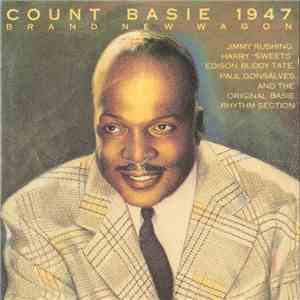 Count Basie - 1947 - Brand New Wagon
