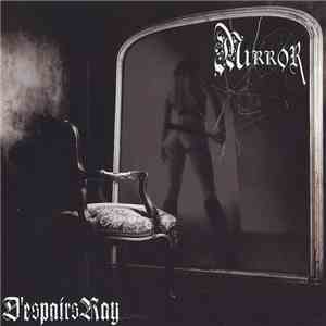 D'espairsRay - Mirror