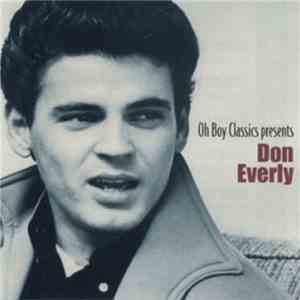 Don Everly - oh Boy Classics Presents Don Everly