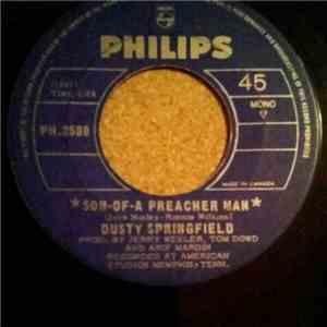 Dusty Springfield - Son-Of-A Preacher Man