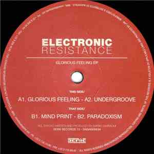 Electronic Resistance - Glorious Feeling EP