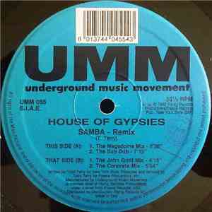 House Of Gypsies - Samba Remix