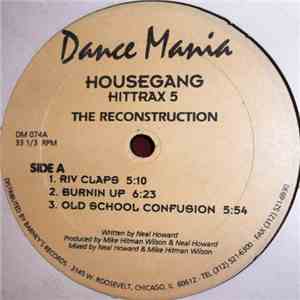 Housegang - Hittrax 5 - The Reconstruction