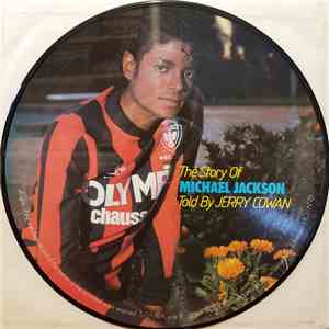 Jerry Cowan - The Story Of Michael Jackson Told By Jerry Cowan