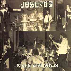 Josefus - Black And White