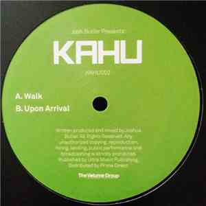 Josh Butler  Presents, KAHU - Walk