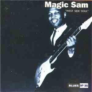Magic Sam - West Side Soul
