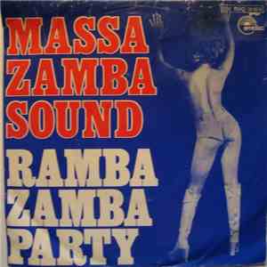 Massa Zamba Sound - Ramba Zamba Party